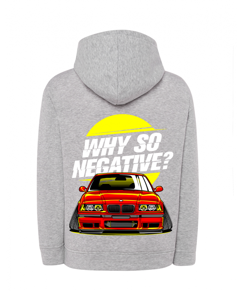 WHY SO NEGATIVE? WHY SO NEGATIVE?